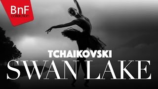 Tchaikovski  Swan Lake complete [upl. by Estus248]