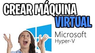 Como instalar una MAQUINA VIRTUAL en windows 10 HyperV 2019 😎 [upl. by Neruat]