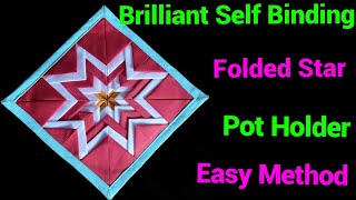 How To Make A Folded Star Pot HolderHow To Simply Sew A Self Binding Hot Pad  Coaster Placemat [upl. by Franklyn]