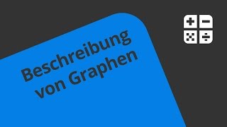 Verlauf eines Graphen beschreiben  Mathematik  Analysis [upl. by Suraved206]