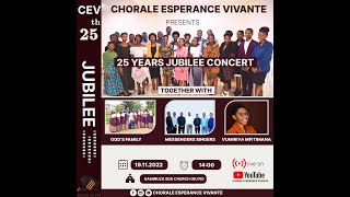 CHORALE ESPERANCE VIVANTE  25 YEARS JUBILEE CONCERT LIVE [upl. by Enerak]