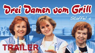 Drei Damen vom Grill  Staffel 4  Trailer [upl. by Yetnruoc]