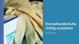 Einmalhandschuhe ausziehen [upl. by Sorgalim]