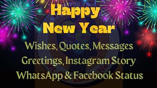 The Best New Year Wishes Quotes MessagesStatus Greetings for Friends Family Relatives [upl. by Dragde684]