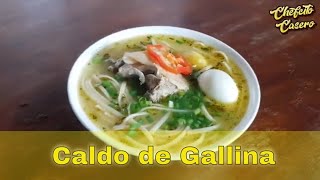 Cómo preparar un Caldo de Gallina clásico [upl. by Nert]