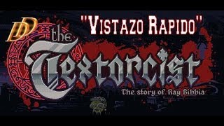 The Textorcist  Gameplay Español  quotPurificate Escribiendoquot [upl. by Peg]