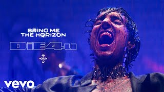 Bring Me The Horizon  DiE4u Official Video [upl. by Gernhard481]