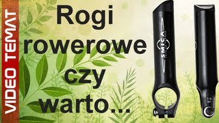 Rogi rowerowe na kierownicę  jakie wybrać [upl. by Namialus654]