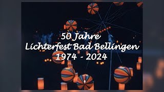 Klaus Amann  50 Jahre Lichterfest Bad Bellingen 19742024 [upl. by Wivestad886]