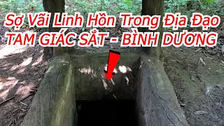 Quang Trip  Sợ Vãi Linh Hồn Trong Địa Đạo Tam Giác Sắt Ở Bình Dương [upl. by Elijah695]