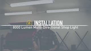 KODA MultiDirectional 8000 lumens Shop Light I LM03031599 amp LM0304042 Installation Video [upl. by Ymirej]