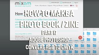 How to make a photo book  zine Part 17 Converting RGB to CMYK for digital printing [upl. by Avalsorim]