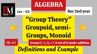 Groups Theory lec 2  Group 1 1 •  and Group of R under addition  Examples of Groups [upl. by Theresa]