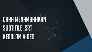 Cara Menambahkan Subtitle File srt Kedalam Video Dengan VLC [upl. by Fritz]