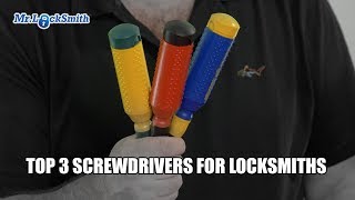 Top 3 Screwdrivers for Locksmiths [upl. by Yaj130]