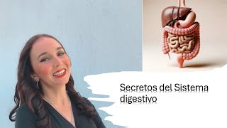 SECRETOS DEL SISTEMA DIGESTIVO [upl. by Reynard314]