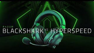 Razer BlackShark V2 HyperSpeed  For The Pro [upl. by Enenej909]