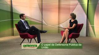 Papel da Defensoria Pública da União é tema do NBR Entrevista [upl. by Anatak133]