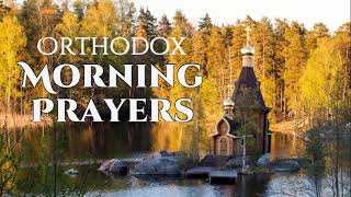 Orthodox Morning Prayers [upl. by Nylacaj]