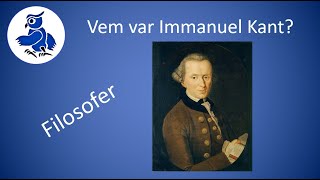 Vem var Immanuel Kant Filisofi på svenska [upl. by Namra]