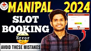 Manipal Exam slot booking  MET Exam slot booking 2024 phase 1  Error problem 😡 [upl. by Trinette]