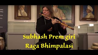 Raga Bhimpalasi Subhash Prem giri  bansuri 4K UHD October 31 2018 [upl. by Markson903]