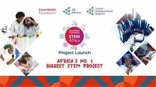 ExxonMobil Foundation STEM Africa Project Launch [upl. by Enneira]