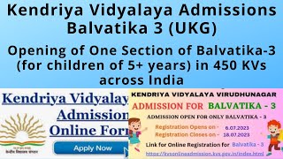 Kendriya Vidyalaya Admissions Balvatika 3 UKG – 202324 [upl. by Sparkie]