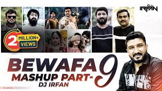 Bewafa Mashup Part 9  Gaman Santhal  Jignesh Barot  Rakesh Barot  Vijay Suvada  Dj Irfan [upl. by Nomis]