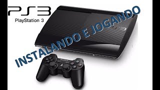 PLAYSTATION 3 Instalando e Jogando [upl. by Sinnel788]