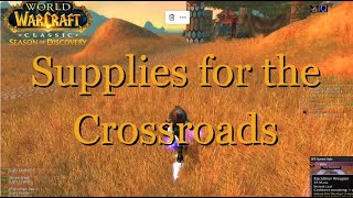 Supplies for the Crossroads  WOW Classic Quest  WoW SOD [upl. by Nairrad]