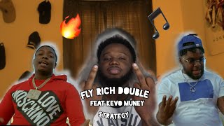 Fly rich double strategy ft Kevo muney [upl. by Noed]