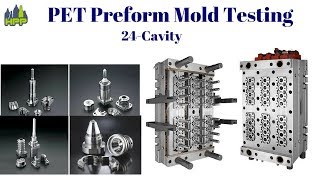 PET Preform Mold Testing [upl. by Idur]