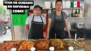 TACOS DE GUISADO EN REFORMA CDMX🇲🇽mexico streetfood 2024 food tacos guisadotraveliran [upl. by Ayrad72]