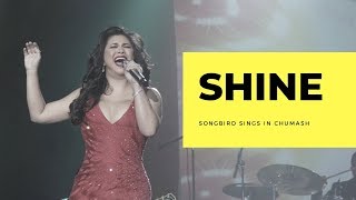 Regine Velasquez  Shine Songbird Sings in Chumash [upl. by Phineas]