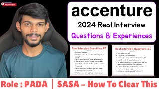 Real Accenture Interview Questions 2024  Past Experiences amp Guidance  PADA amp SASA [upl. by Rabbi]