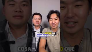 Extrañaremos cosas de México  asiaticos en México coreano corea china chino asia cultura [upl. by Woolley]