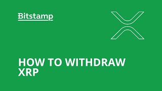 How to withdraw XRP from Bitstamp [upl. by Annasor]