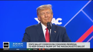 Commission considers proposal to keep Donald Trump off Massachusetts ballot [upl. by Ahsoym]