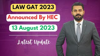 Law GAT 2023 Announced By HEC  How to prepare Law GAT Test  The Law Channel [upl. by Munshi849]