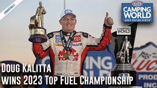 Doug Kalitta wins 2023 Top Fuel Championship [upl. by Ailedua]