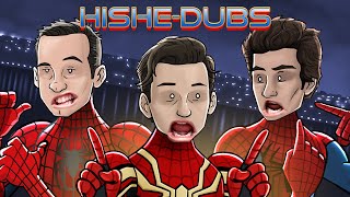 SPIDERMAN No Way Home  HISHE Dubs [upl. by Ardek709]