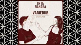 Irie Nanara meets Variedub  05 EVOLUTION [upl. by Anade]