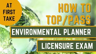 TIPS TO PASS THE ENVIRONMENTAL PLANNER BOARD EXAM [upl. by Anirbus]