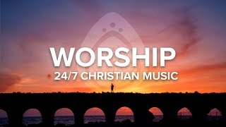 Good Christian Music Radio • Worship amp Praise 247 Stream [upl. by Eelyah]