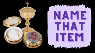 Name That Liturgical Item  Catholic Trivia [upl. by Ariajay]