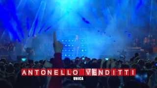 ANTONELLO VENDITTI  Unica Radioitalialive 2013 il concerto [upl. by Dahsra]