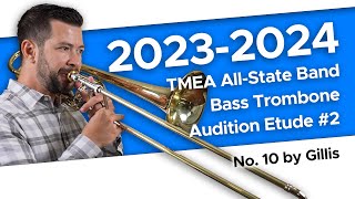 No 10 by Gillis  20232024 TMEA AllState Bass Trombone Etude 2 [upl. by Mylor170]