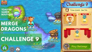 Merge Dragons Challenge 9  Tips To Win [upl. by Cresa]