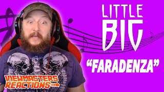 LITTLE BIG FARADENZA OFFICIAL MUSIC VIDEO REACTION [upl. by Elamor918]